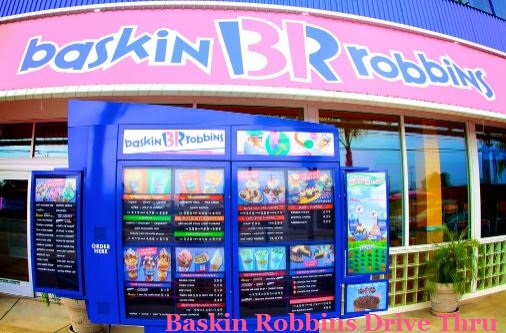 Baskin Robbins Drive Thru